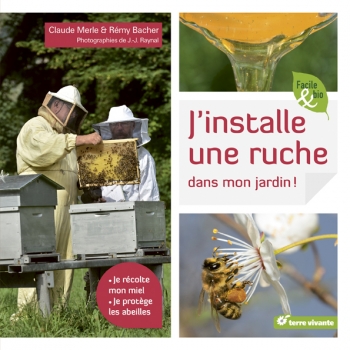 jinstalle-une-ruche-dans-mon-jardin