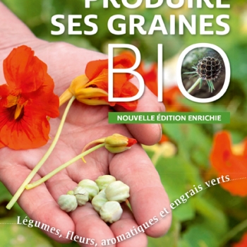 produire-ses-graines-bio-nouvelle-edition-2